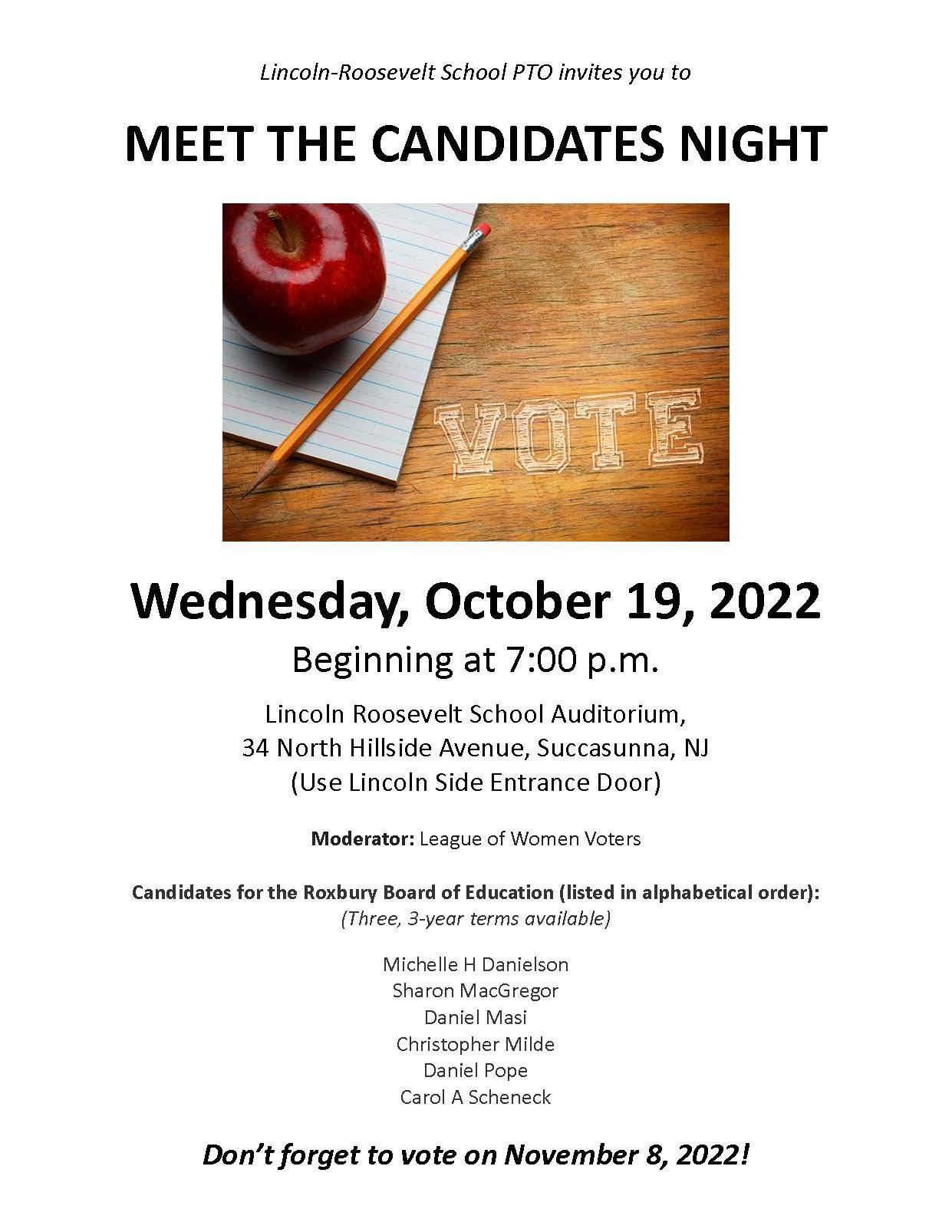  LRS PTO hosts Meet the Candidates Night on 10/18 at 7pm for the candidates running for the BOE
